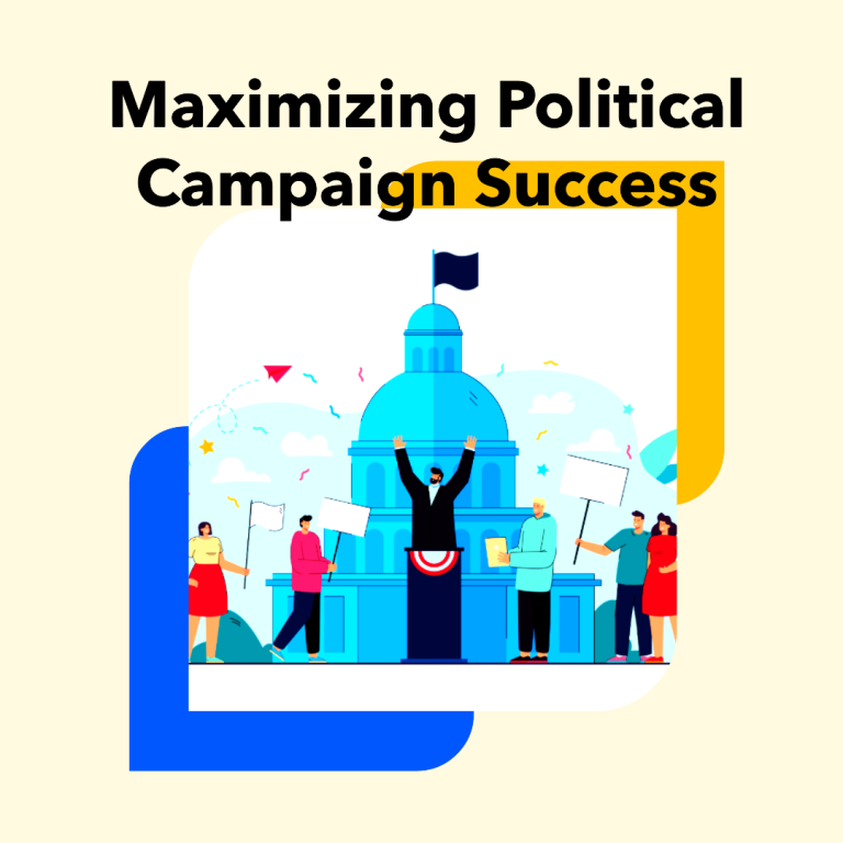 Maximizing Political Campaign Success